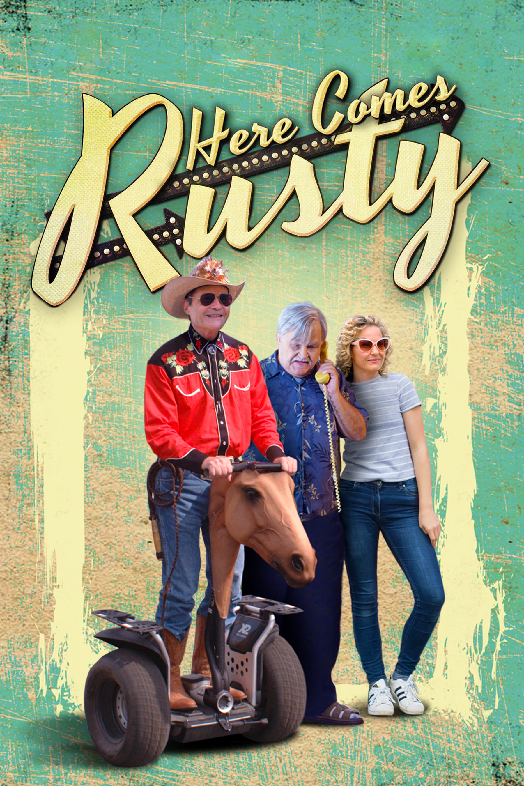 Постер Here Comes Rusty
